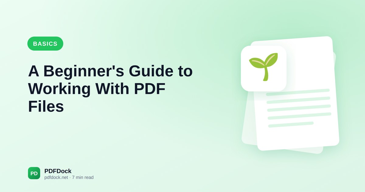 A Beginner's Guide to Working With PDF Files